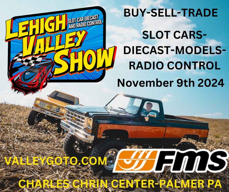 Lehigh Valley Slot Car Show and LV RC Tail and Scale Crawl Trail