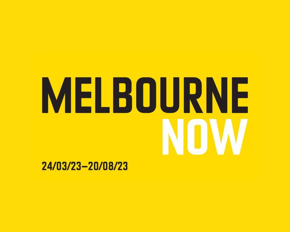 Melbourne Now 2023, Ian Potter Centre NGV Australia, Melbourne, 24