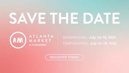 Atlanta Market- Summer 2021