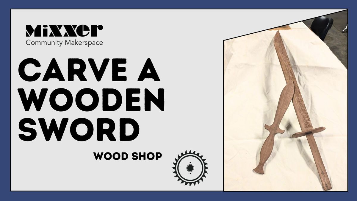 Carve a Wooden Sword