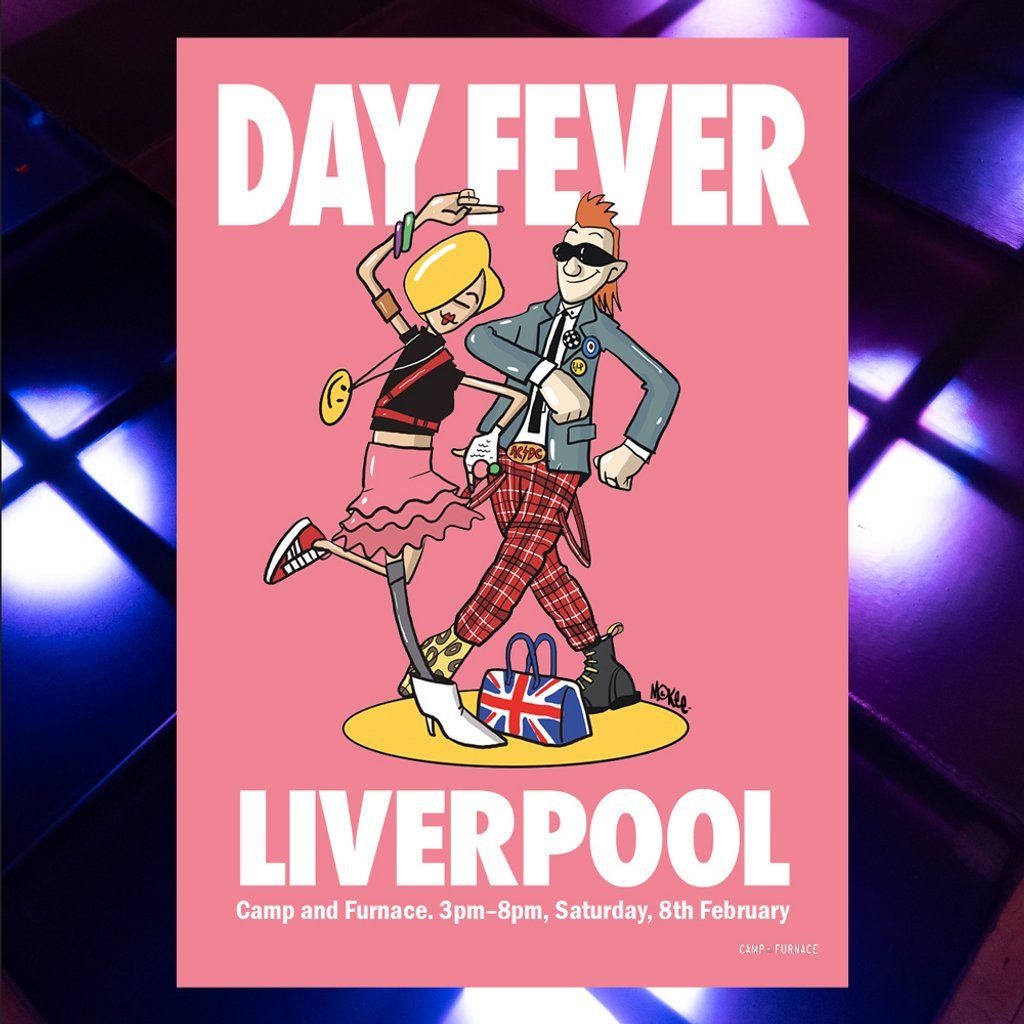 DAY FEVER - Liverpool