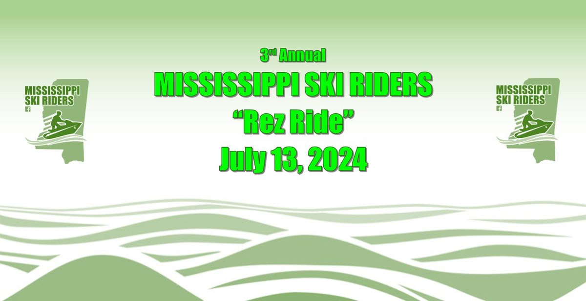 Mississippi Ski Riders "Rez Ride"