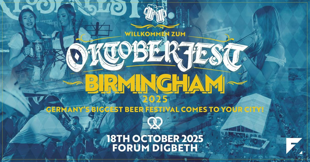 Oktoberfest | FORUM Digbeth, Birmingham