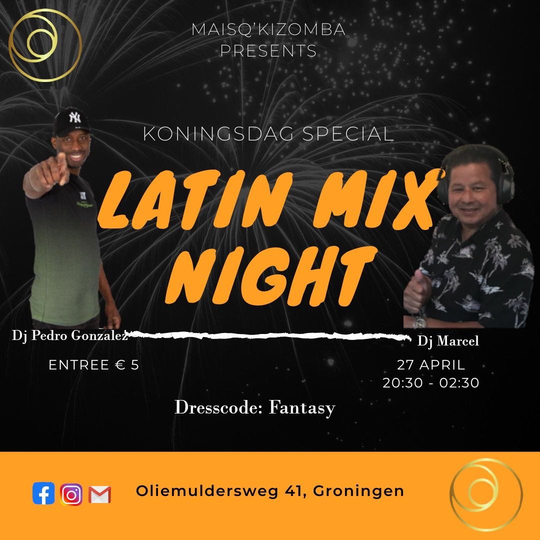 Koningsdag special Latin Mix Night