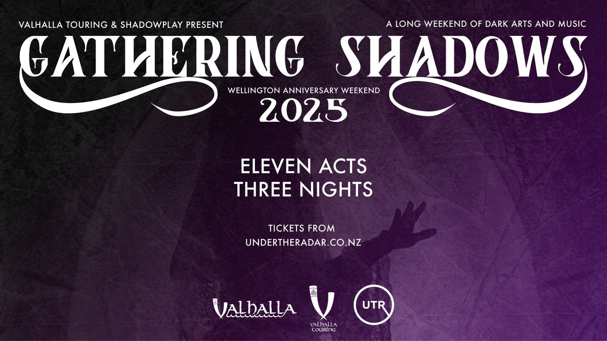 Gathering Shadows 2025