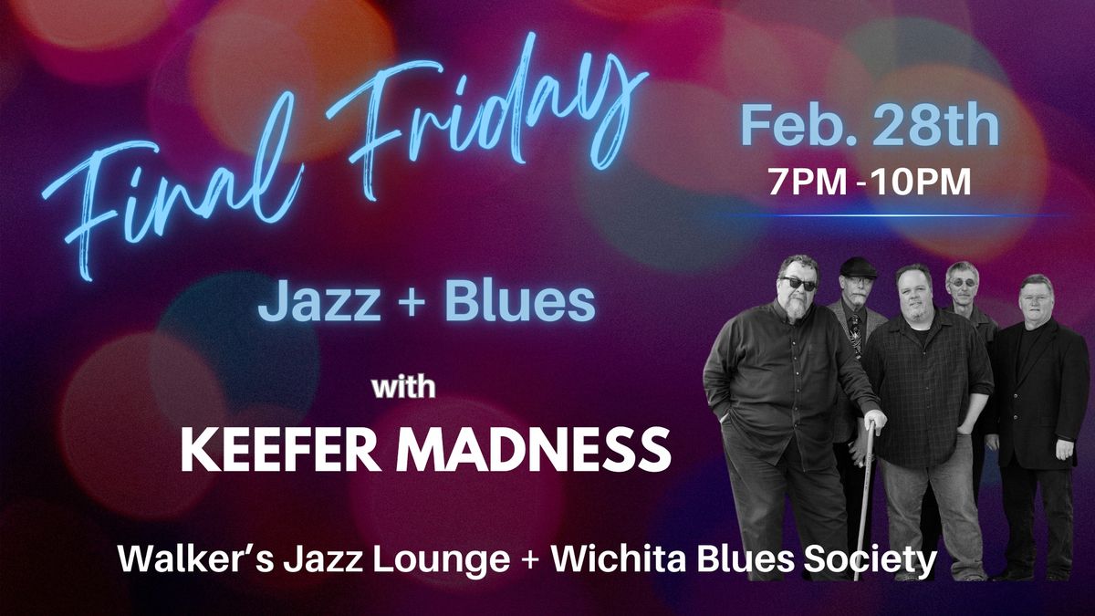 Final Friday Jazz + Blues