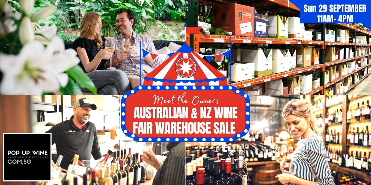 Australian & NZ Wine Fair Warehouse Wine Sale ~ Sun 29 Sept ~ 11am-4pm