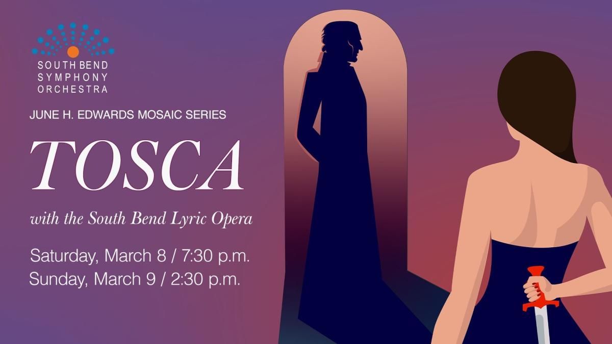 Puccini's Tosca - South Bend