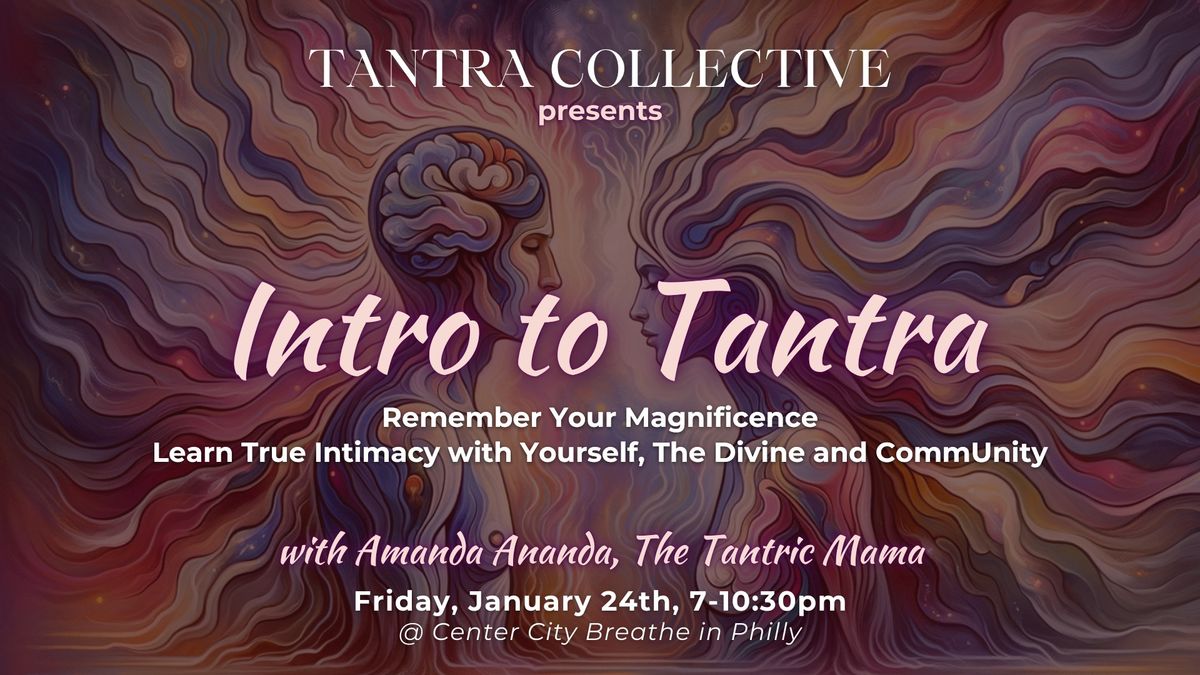 Intro to Tantra - A Kriya Yoga Initiation