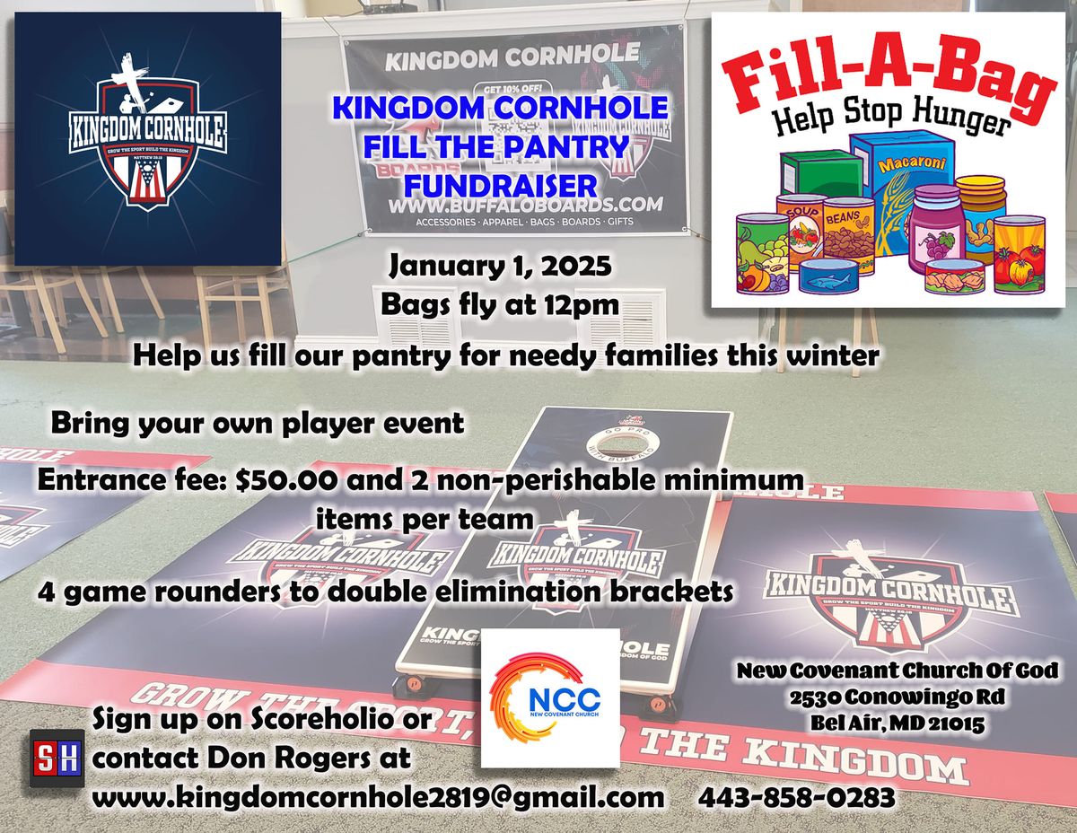  Kingdom Cornhole 2nd annual Fill the Pantry tournament