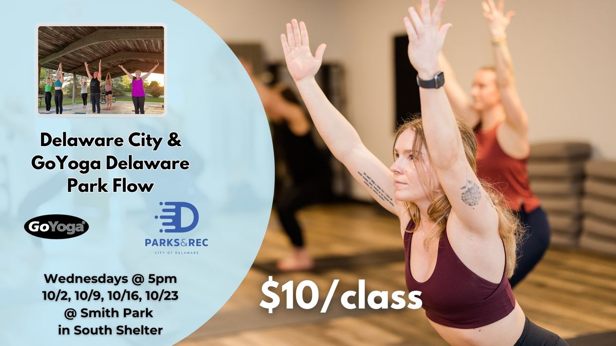 10\/2 Park Flow with Delaware City & GoYoga Delaware