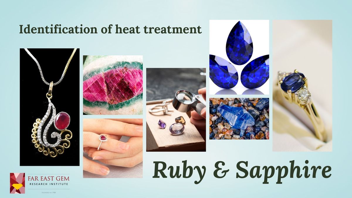 Identification of Heat Treatment for Ruby and Sapphire