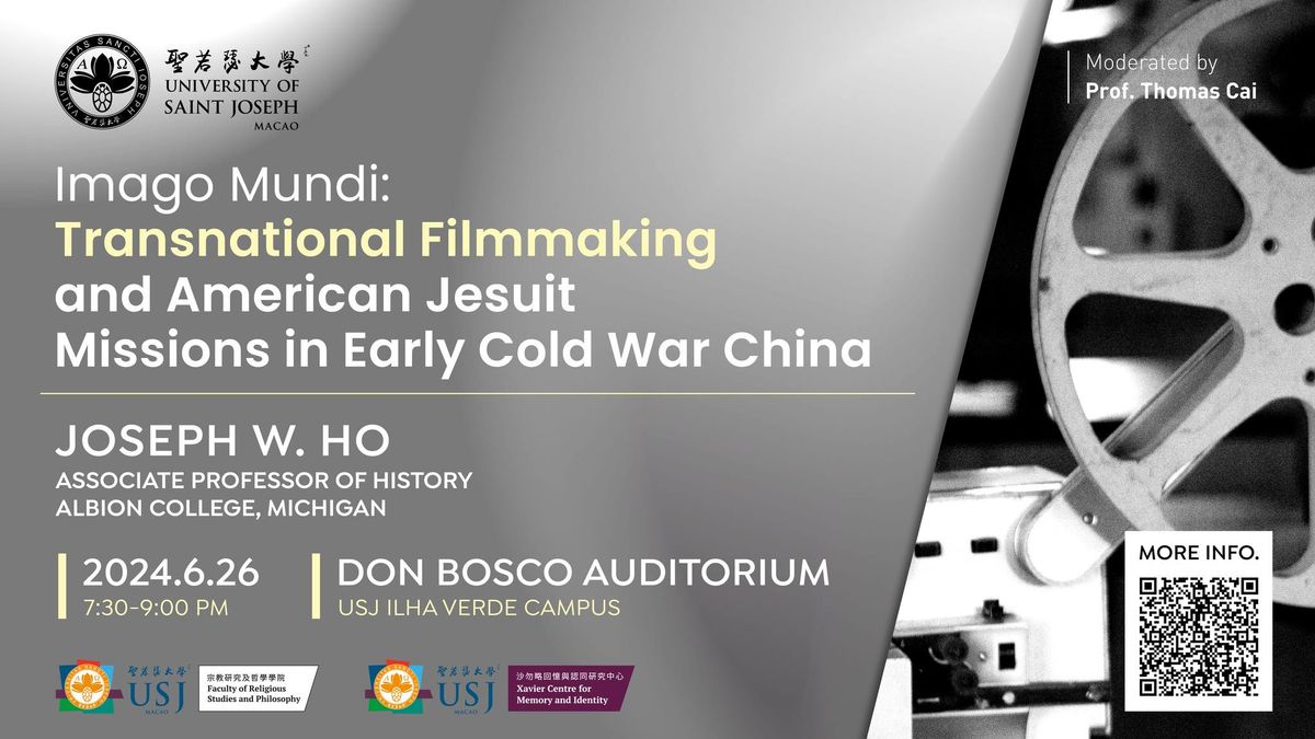 Imago Mundi: Transnational Filmmaking and American Jesuit Missions in Early Cold War China