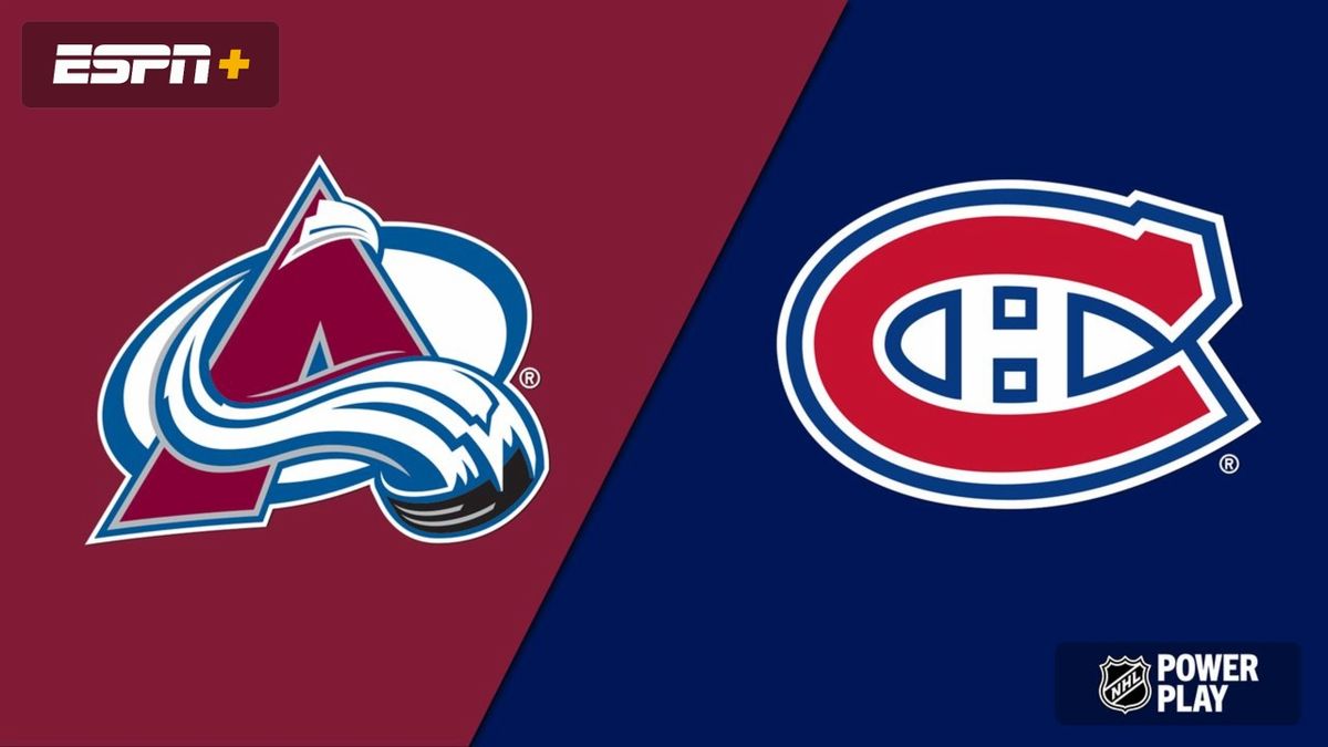 Colorado Avalanche at Montreal Canadiens