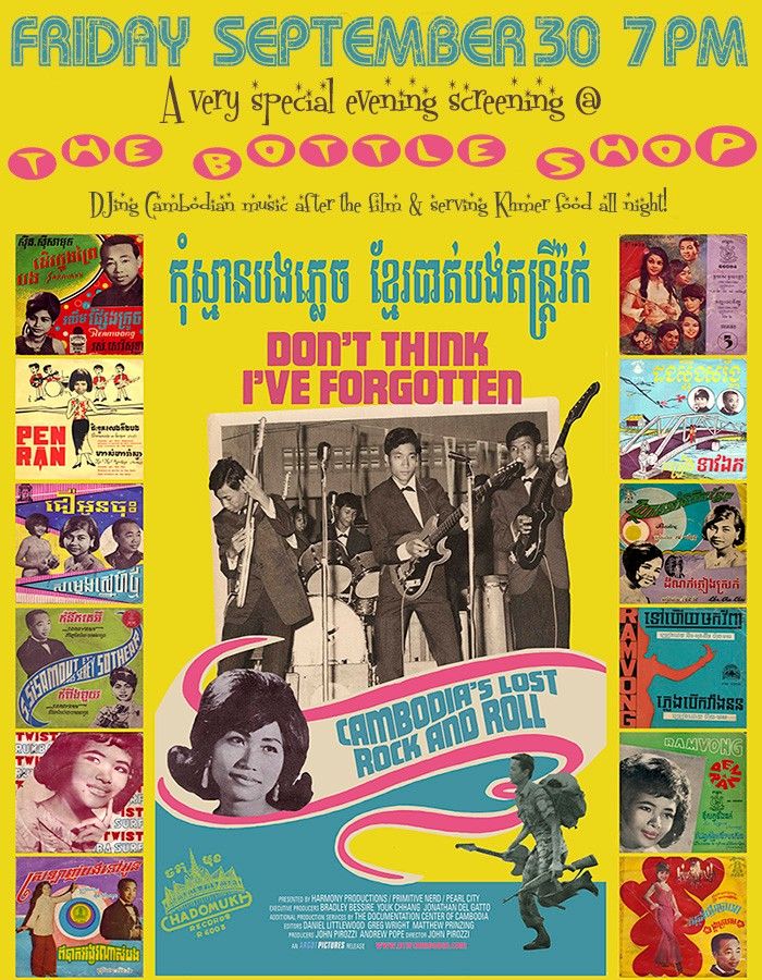 Film & Vinyl :: Don't Think I've Forgotten - Cambodia's lost rock & roll