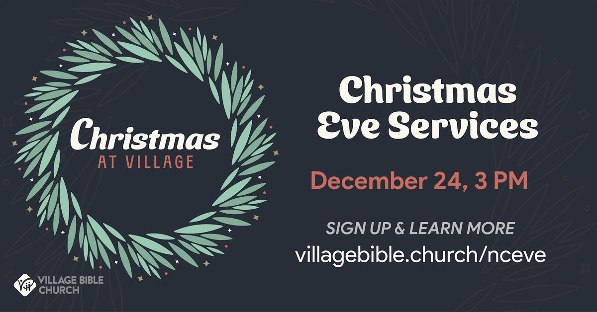 Christmas Eve @ Village