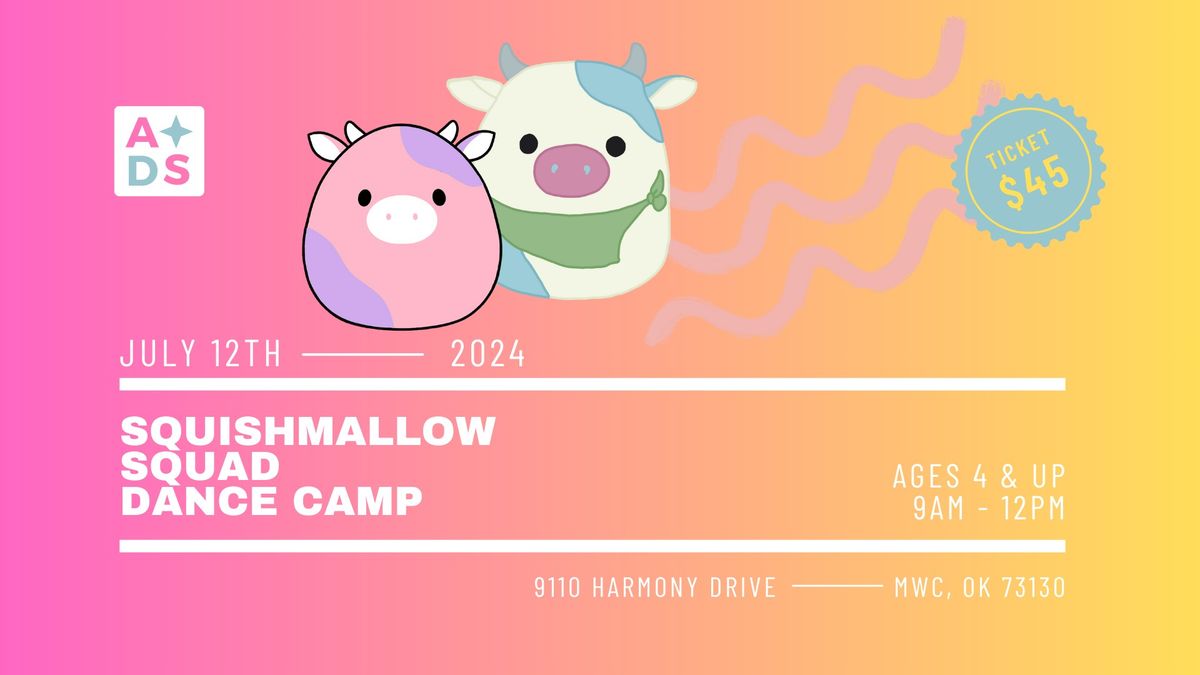 Squishmallow Squad Dance Camp