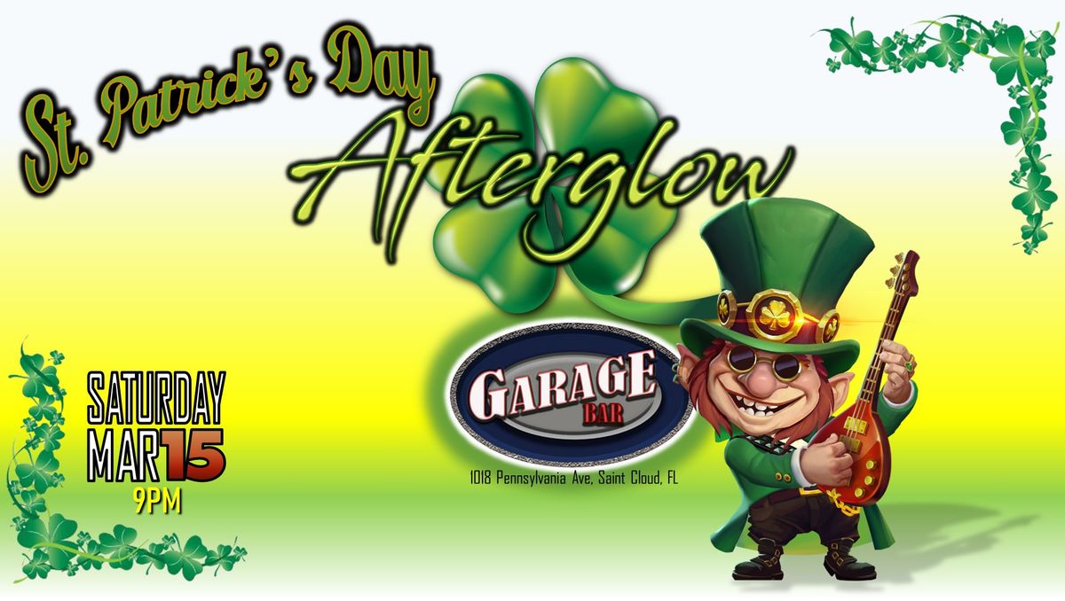 St. Patrick's Day with Afterglow at Garage Bar