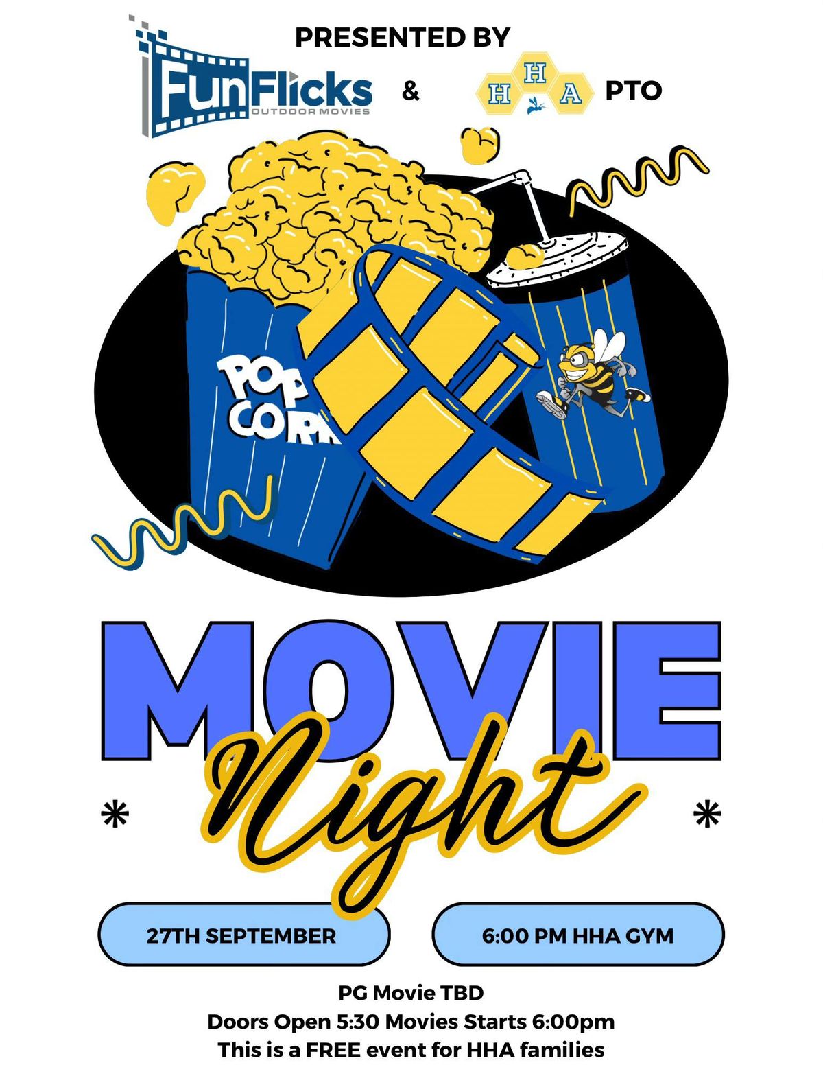 HHA Free Movie Night \ud83c\udf7f\ud83c\udfa5