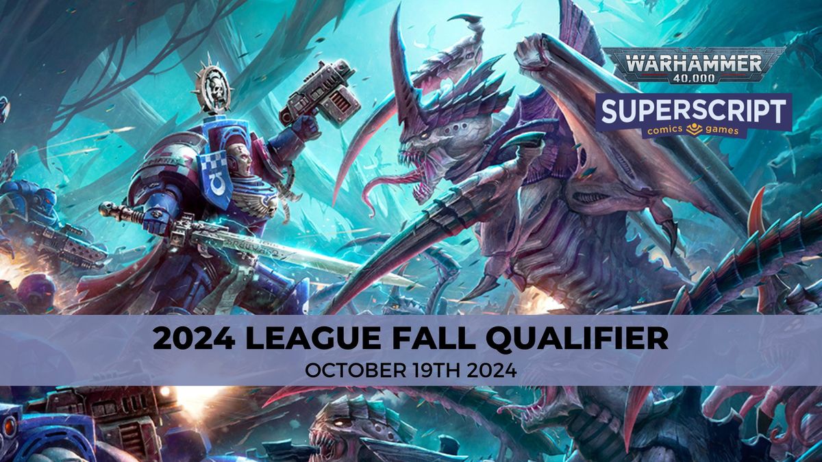 Warhammer 40K 2024 Fall Qualifier