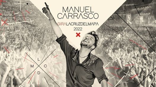Manuel Carrasco - Madrid 19 Febrero 2022