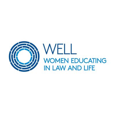 WELL Women Educating in Law and Life