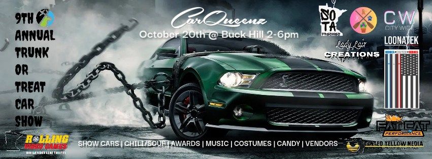 CarQueenz 9th Annual Trunk or Treat Auto show!