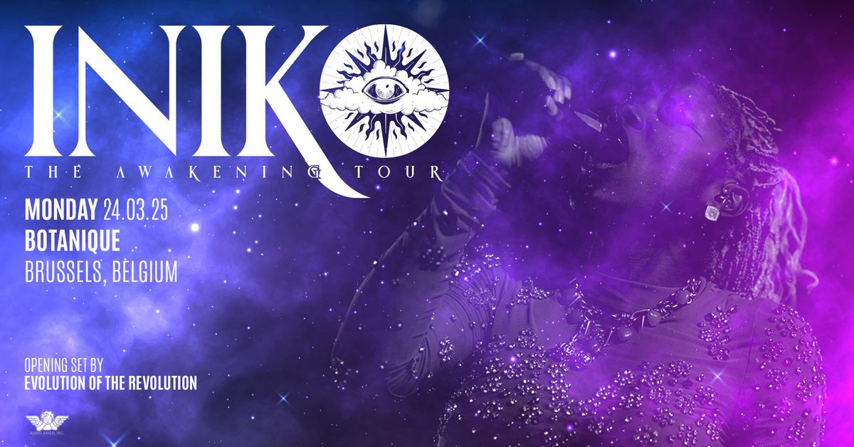 Iniko - Evolution of the Revolution \u2022 Botanique