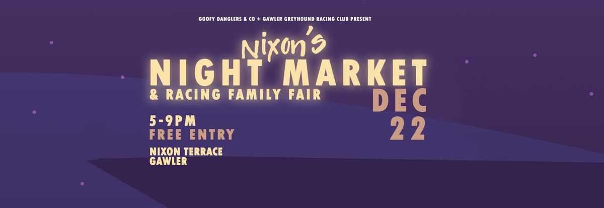 Nixon's Night Market and Racing Family Fair