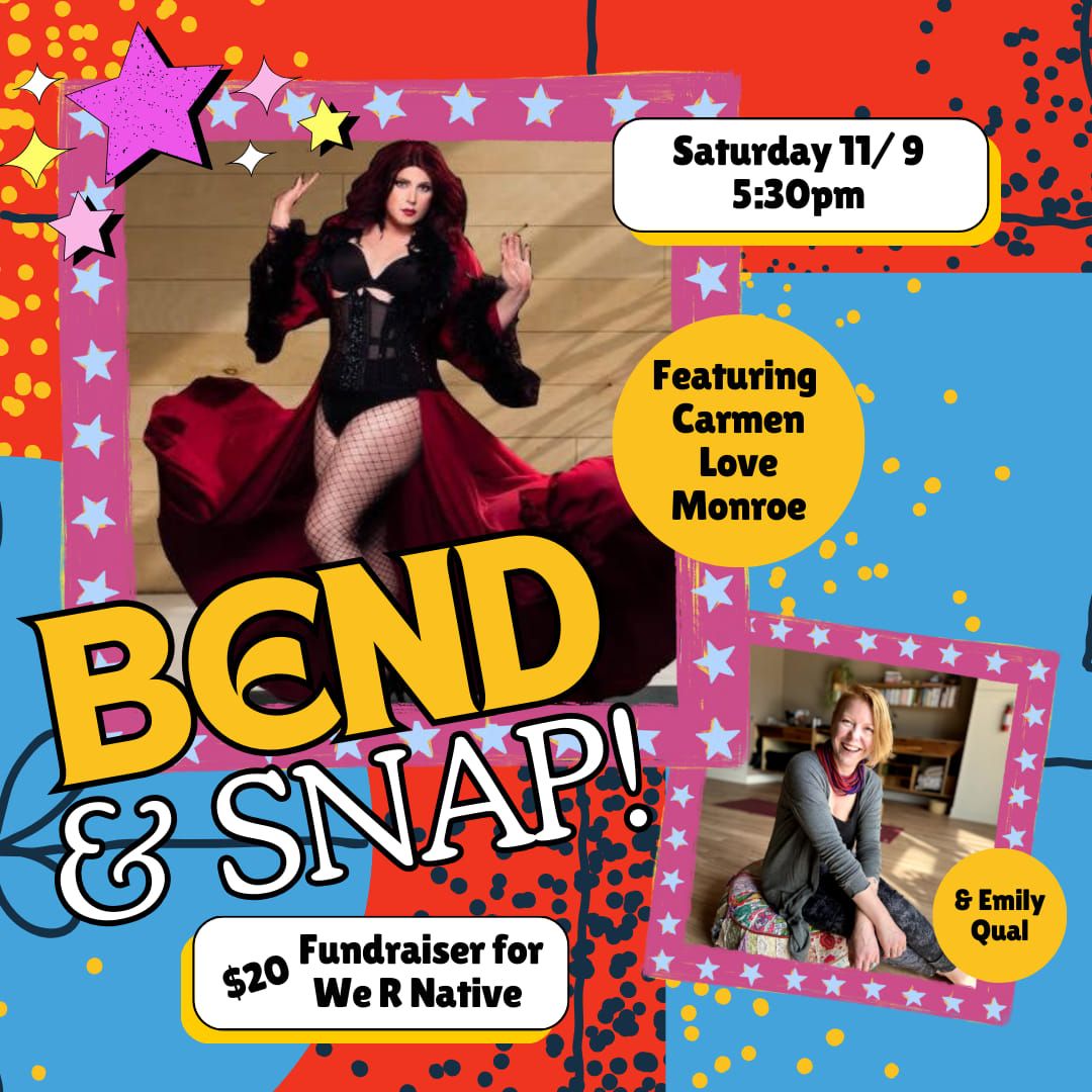 Bend & Snap! A yoga fundraiser with Carmen Love Monroe