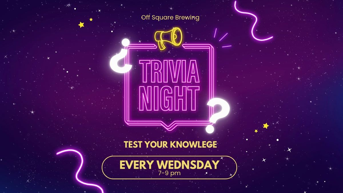 Trivia!