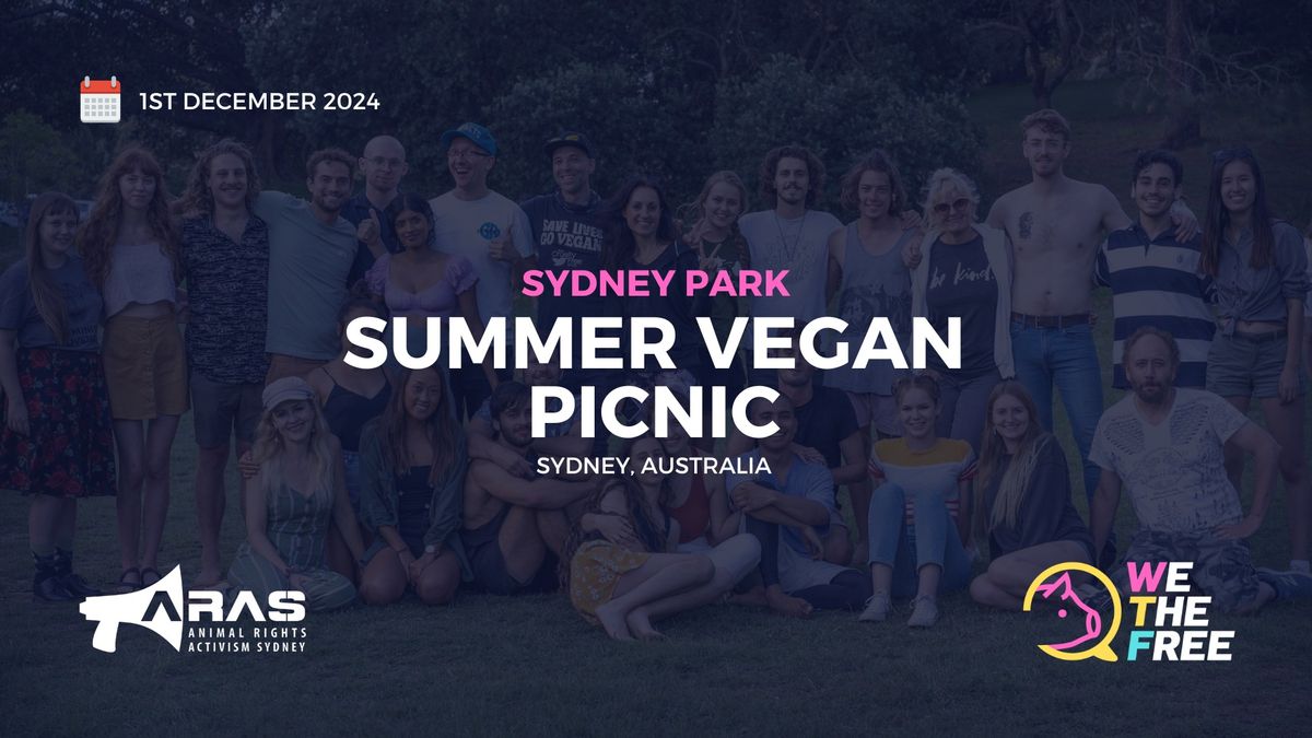 \u2600\ufe0f Summer Vegan Picnic | Sydney, AU | 1st December 2024
