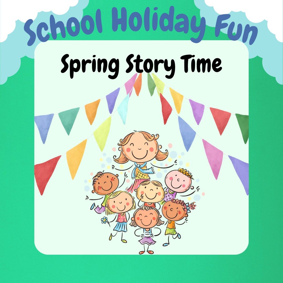 Spring Story Time at Elma Turner Library