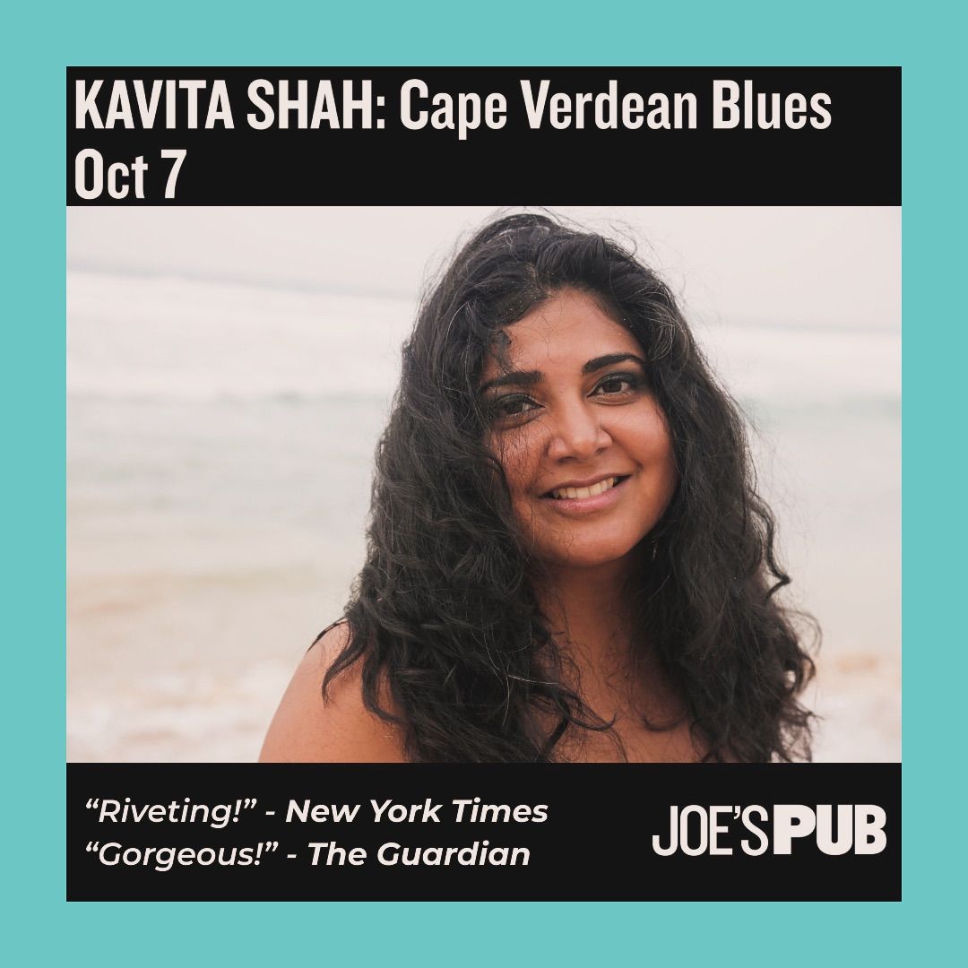 Kavita Shah - Cape Verdean Blues @ Joe's Pub