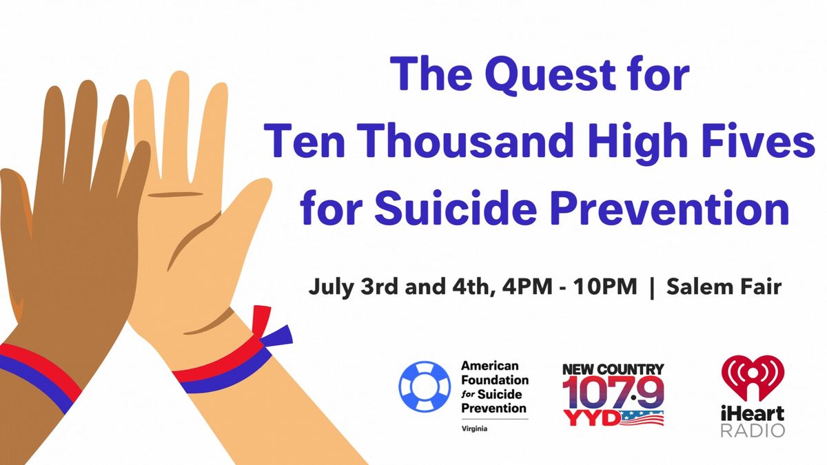 The Quest for Ten Thousand High Fives for Suicide Prevention (Salem Fair - Day 1)