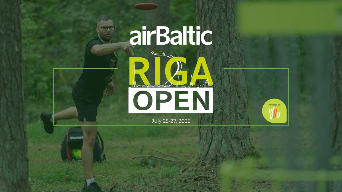 airBaltic RIGA OPEN 2025