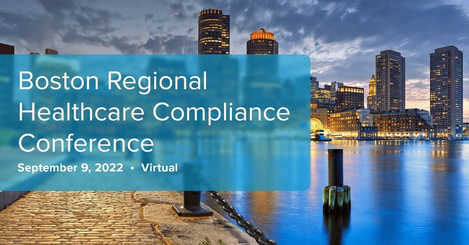 Virtual Boston Regional Healthcare Compliance Conference
