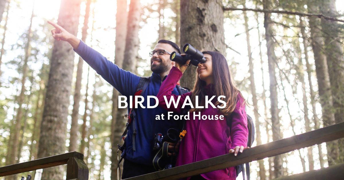 Bird Walks at Ford House