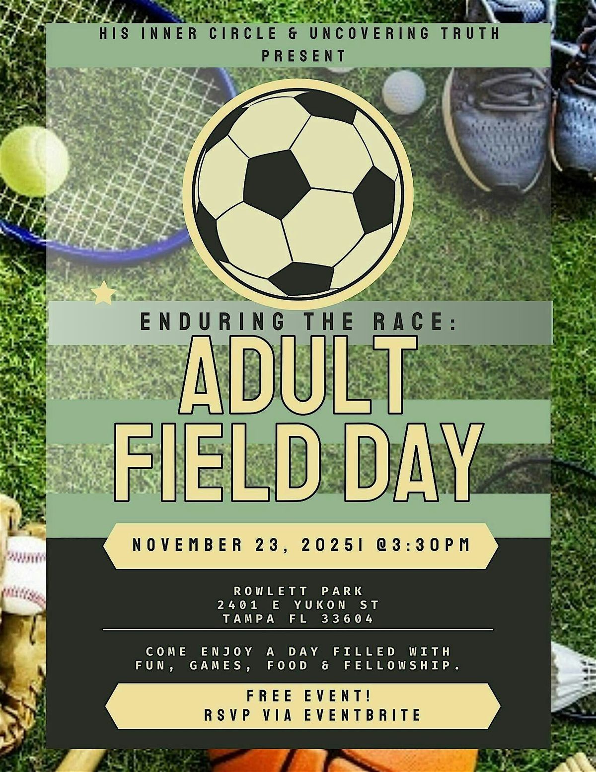 Enduring The Race: Adult Field Day