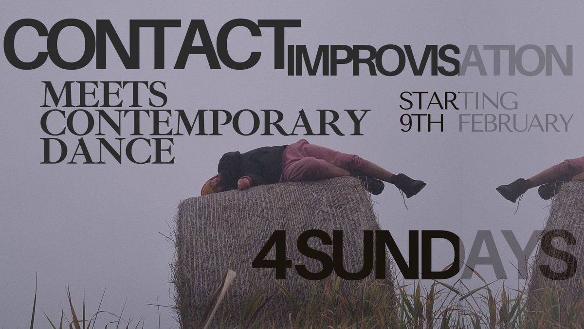 CONTACT IMPROVISATION MEETS CONTEMPORARY DANCE (4 SUNDAYS)