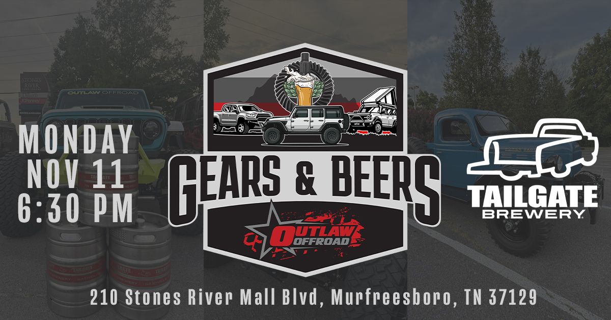 Gears & Beers @ Tailgate Brewery