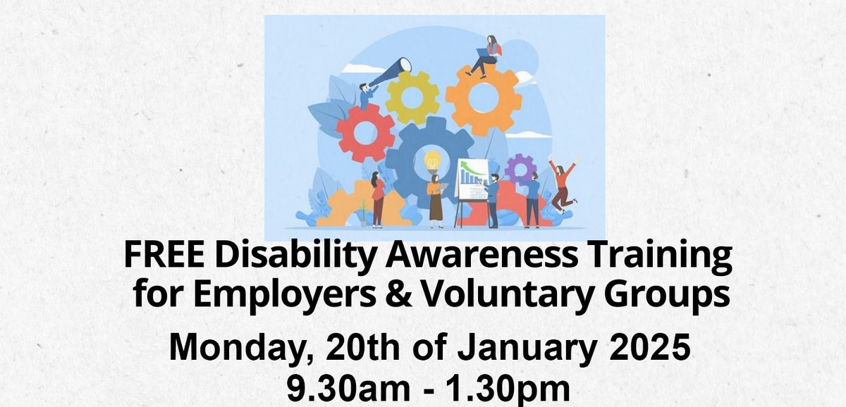 Free Disability Awareness Training for Employers and Voluntary Groups