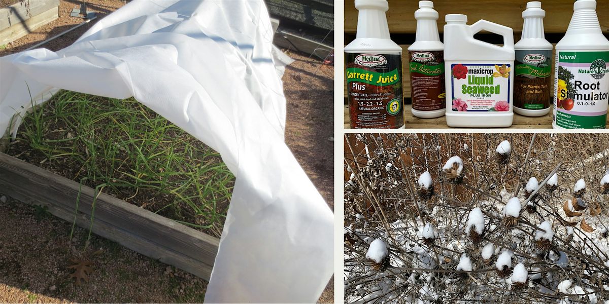FAST Class: Protecting the Garden in Cold Weather