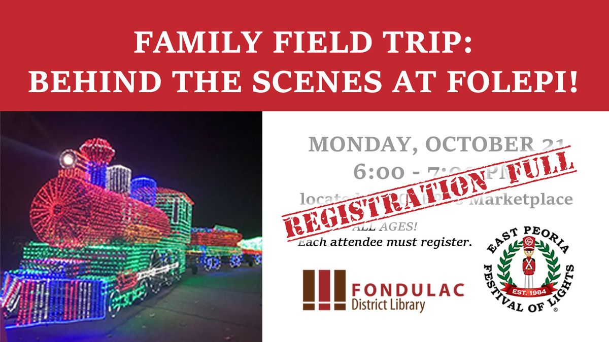 Family Field Trip: Behind the Scenes at FOLEPI!