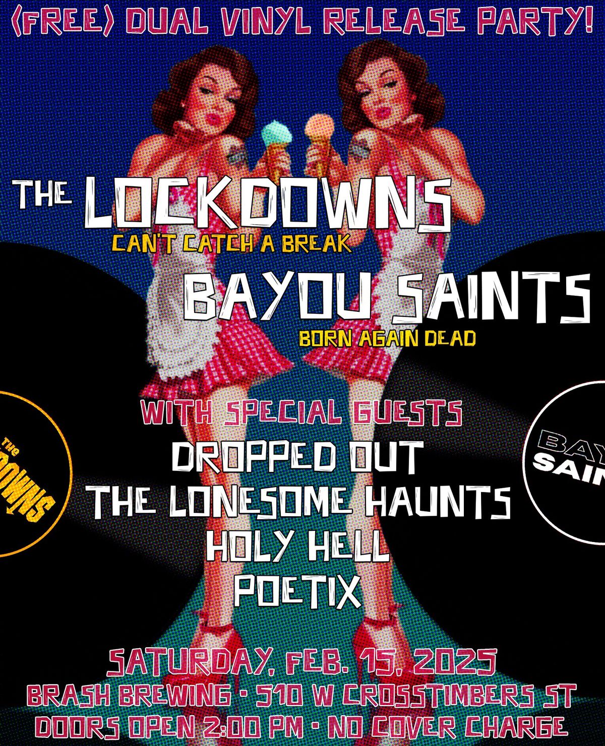 The Lockdowns and Bayou Saints Dual Vinyl Release Party! 