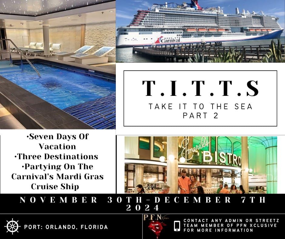 Pfn Presents The T.I.T.T.S CRUISE 