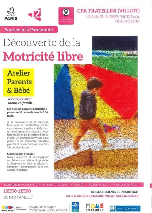 Atelier Parents Bebes Decouverte De La Motricite Libre Centre Annie Fratellini Villiot Paris 3 June 21