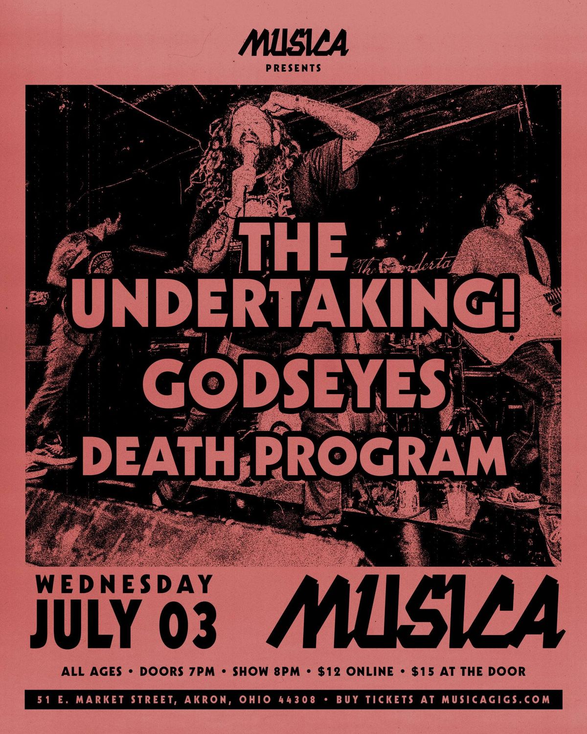 The Undertaking! & GODSEYES w\/ Death Program at Musica