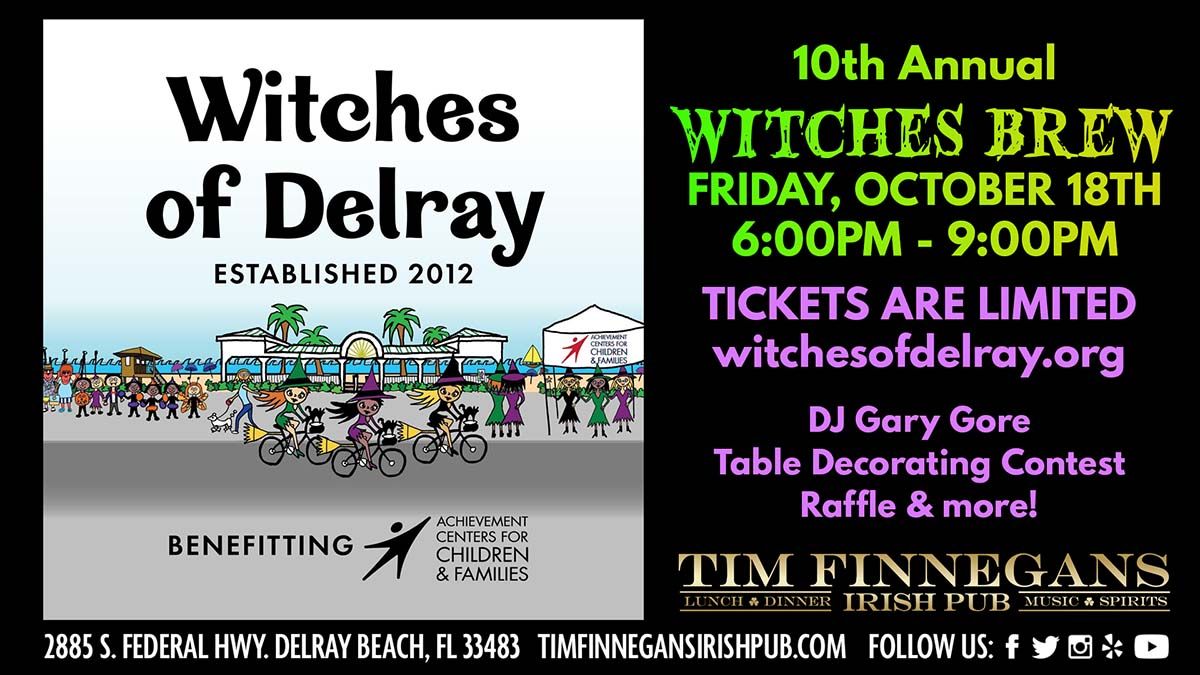 10th Annual Witches of Delray - Witches Brew at Tim Finnegans