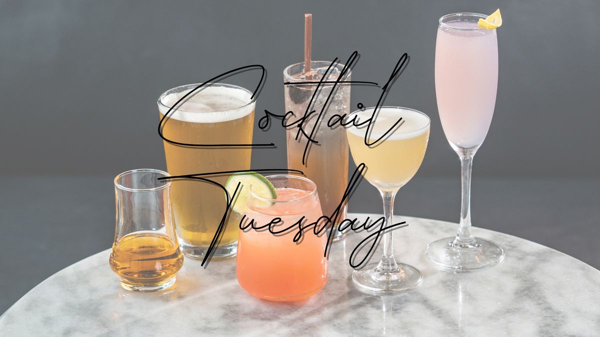 Cocktail Tuesday